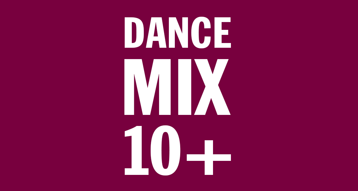 Dancemix 10+