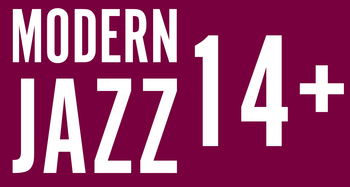 Modern Jazz 14+